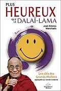 E-Book (epub) Plus heureux que le dalai-lama von Manchado Jose Antonio Manchado