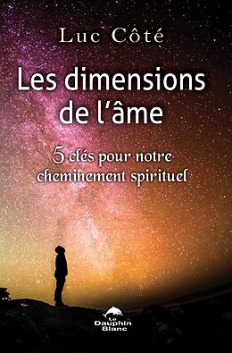 eBook (epub) Les dimensions de l'ame de Cote Luc Cote