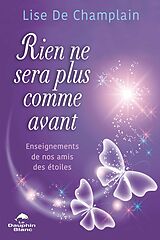 eBook (epub) Rien ne sera plus comme avant de de Champlain Lise de Champlain