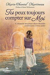 eBook (epub) Tu peux toujours compter sur moi de Marie-Chantal Martineau Marie-Chantal Martineau