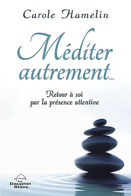 eBook (epub) Méditer autrement... de Hamelin Carole Hamelin