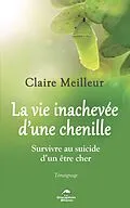 E-Book (epub) La vie inachevee d'une chenille von Meilleur Claire Meilleur