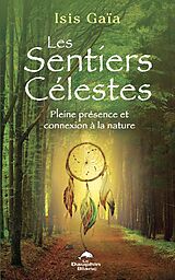 eBook (epub) Les sentiers célestes de Gaia Isis Gaia