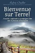 E-Book (epub) Bienvenue sur terre! von Ouellet Sylvie Ouellet