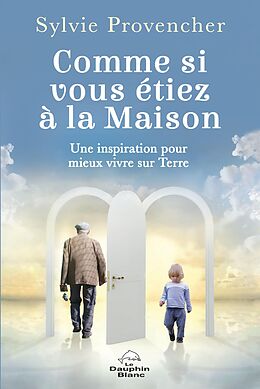 eBook (epub) Comme si vous etiez a la Maison de Provencher Sylvie Provencher