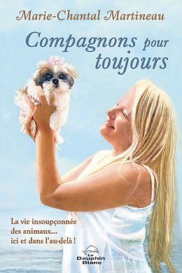 eBook (epub) Compagnons pour toujours de Martineau Marie-Chantal Martineau