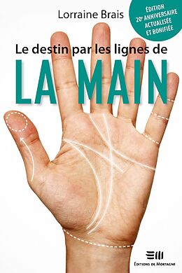 E-Book (epub) Le destin par les lignes de la main von Blais Lorraine Blais