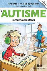 eBook (epub) L'autisme raconte aux enfants de Bouchard Gabryel Bouchard