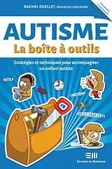 E-Book (epub) Autisme - La boite a outils von Ouellet Rachel Ouellet