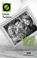 E-Book (epub) Sans eux von Turgeon Emilie Turgeon