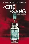 ePUB La Cité de sang Tome 2 von Thibault Kathleen Thibault