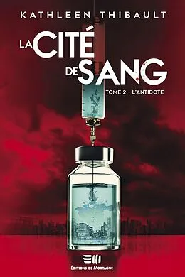 ePUB La Cité de sang Tome 2 von Thibault Kathleen Thibault