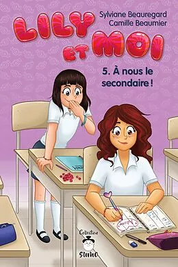 E-Book (epub) Lily et moi - Tome 5 von Beaumier Camille Beaumier