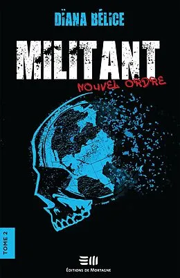 E-Book (epub) Militant Tome 2 von Belice Diana Belice