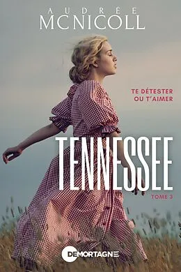ePUB Tennessee Tome 3 von Mc Nicoll Audree Mc Nicoll
