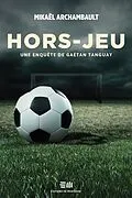 E-Book (epub) Hors-jeu von Archambault Mikael Archambault
