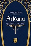 E-Book (epub) ArKana Livre 2 von Hadar Kris Hadar, Mory Christian Mory