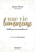E-Book (epub) une vie lumineuse von Chaumont Marie-Pierre Chaumont