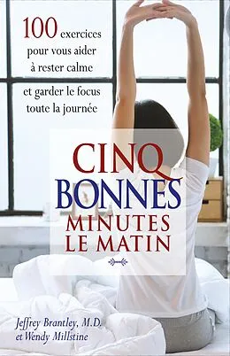 E-Book (epub) Cinq bonnes minutes le matin von Millstine Wendy Millstine