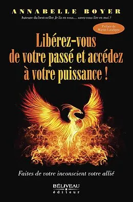 E-Book (epub) Libérez-vous de votre passé et accédez à votre puissance ! von Annabelle Boyer Annabelle Boyer
