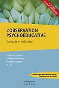E-Book (epub) L'observation psychoeducative : Concepts et methodes 2ieme Edition Revue et Augmentee von Jocelyne Pronovost Jocelyne Pronovost