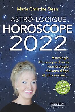 eBook (epub) Astro-Logique Horoscope 2022 de Marie-Christine Dean Marie-Christine Dean