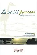 E-Book (epub) La vérité pour soi von Roy Michelle Roy
