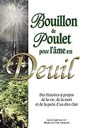 E-Book (epub) Bouillon de poulet pour l'âme en deuil von Jack Canfield Jack Canfield