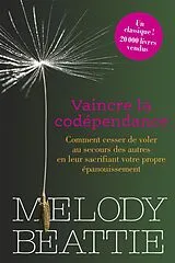 E-Book (epub) Vaincre la codépendance von Beattie Melody Beattie