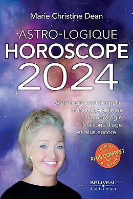 eBook (epub) Astro-Logique : Horoscope 2024 de Marie Christine Dean Marie Christine Dean