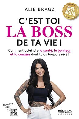 eBook (epub) C'est toi la boss de ta vie! de Bragz Alie Bragz