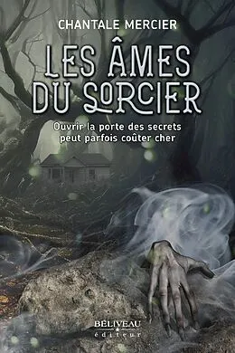 E-Book (epub) Les âmes du sorcier von Mercier Chantale Mercier