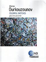 Atanas Ourkouzounov Notenblätter Colorful Sketches