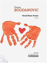 Dusan Bogdanovic Notenblätter World Music Primer