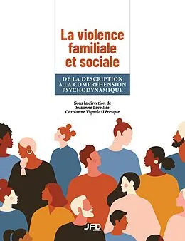 E-Book (pdf) La violence familiale et sociale von Leveillee Suzanne Leveillee, Vignola-Levesque Carolanne Vignola-Levesque