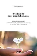 E-Book (pdf) Petit guide pour grands humains! von Brassard Nancy Brassard