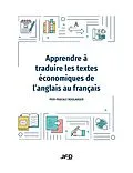 E-Book (pdf) Apprendre à traduire les textes économiques de l'anglais au français von Boulanger Pier-Pascale Boulanger