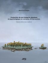 eBook (pdf) Protection de son intégrité physique et psychologique en contexte d'intervention - 2e édition de Gingras Marie-Eve Gingras