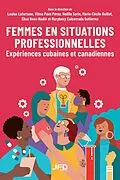 PDF Femmes en situations professionnelles von Lafortune Louise Lafortune