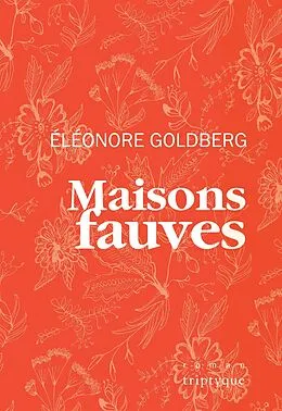 E-Book (pdf) Maisons fauves von Goldberg Eleonore Goldberg