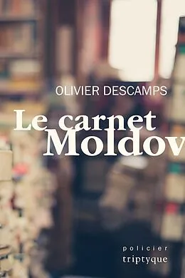 E-Book (pdf) Le carnet Moldov von Descamps Olivier Descamps