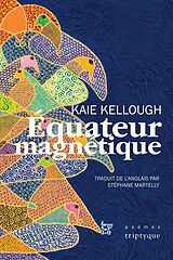 eBook (pdf) Équateur magnétique de Kellough Kaie Kellough