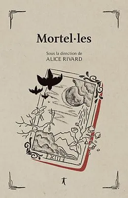 E-Book (pdf) Mortel*les von Nousri Anya Nousri, Pomerleau-Cloutier Noemie Pomerleau-Cloutier, Rivard Alice Rivard