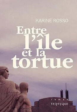E-Book (pdf) Entre l'île et la tortue von Rosso Karine Rosso