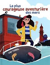 Livre Relié La plus courageuse aventurière des mers de Can Tugrul