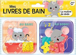 Article non livre Mes livres de bain : La routine du dodo de Corinne; Sechao, Annie Delporte