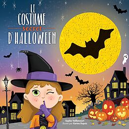 eBook (pdf) Le costume secret d'Halloween de Vaillancourt Sophie Vaillancourt