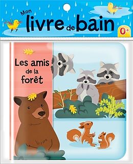 Broché Les amis de la forêt : Livre de bain de 