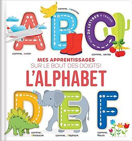 Broché MES APPRENTISSAGES SUR LE BOUT DES DOIGTS : L'ALPHABET de DELPORTE, DUPUIS