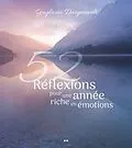 E-Book (epub) 52 Reflexions pour une annee riche en emotions von Daigneault Guylaine Daigneault